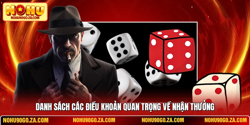 Danh sách các điều khoản quan trọng về nhận thưởng